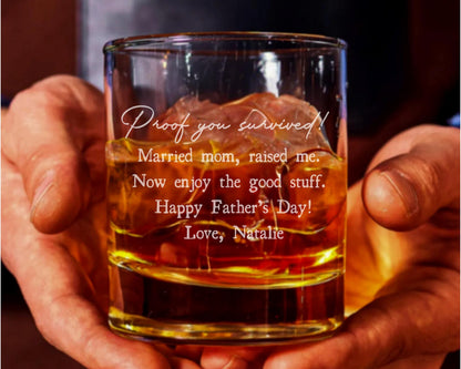 Personalized "Proof you survived" - Funny Dad Whiskey Glass