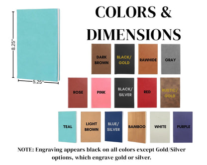a collection of color swatches and dimensions for a notebook, with a teal-colored notebook on the left side and a list of color options on the right side. The text indicates that engraving appears black on all colors except for gold/silver options, which engrave gold or silver.